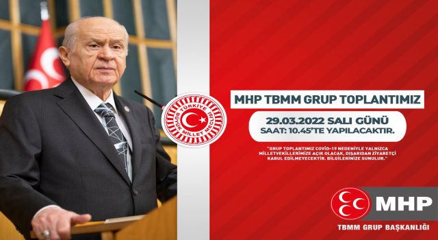 MHP TBMM Grup Toplantısı yarın yapılacak!
