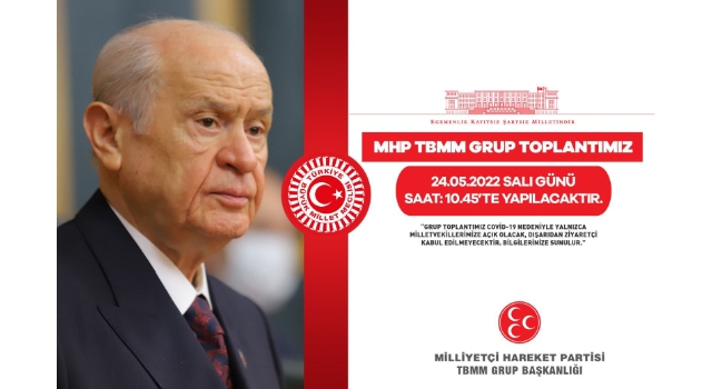 MHP TBMM Grup Toplantısı bugün yapılacak!