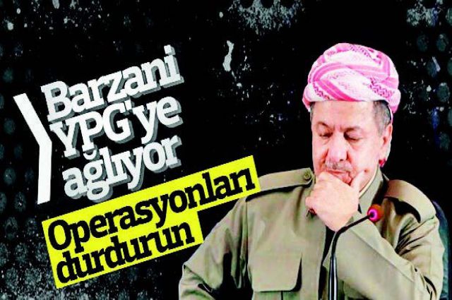 Barzani'den bize dost, PKK'ya düşman olmaz!