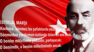 2021 Mehmet Akif ve İstiklal Marşı Yılı olacak