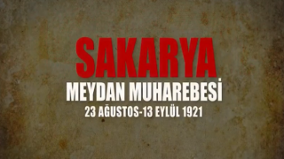 MSB'den, Sakarya Meydan Muharebesi'nin 100. yıl dönümüne özel video