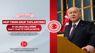 MHP TBMM Grup Toplantısı yarın yapılacak!