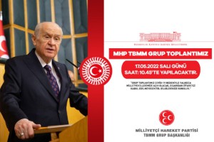 MHP TBMM Grup Toplantısı yarın yapılacak!