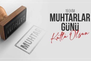 AK Parti'li Menekşe'den 19 Ekim Muhtarlar Günü paylaşımı