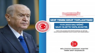 MHP TBMM Grup Toplantısı yarın yapılacak